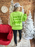 You're A Mean One Lime Graphic Crewneck Sweatshirt