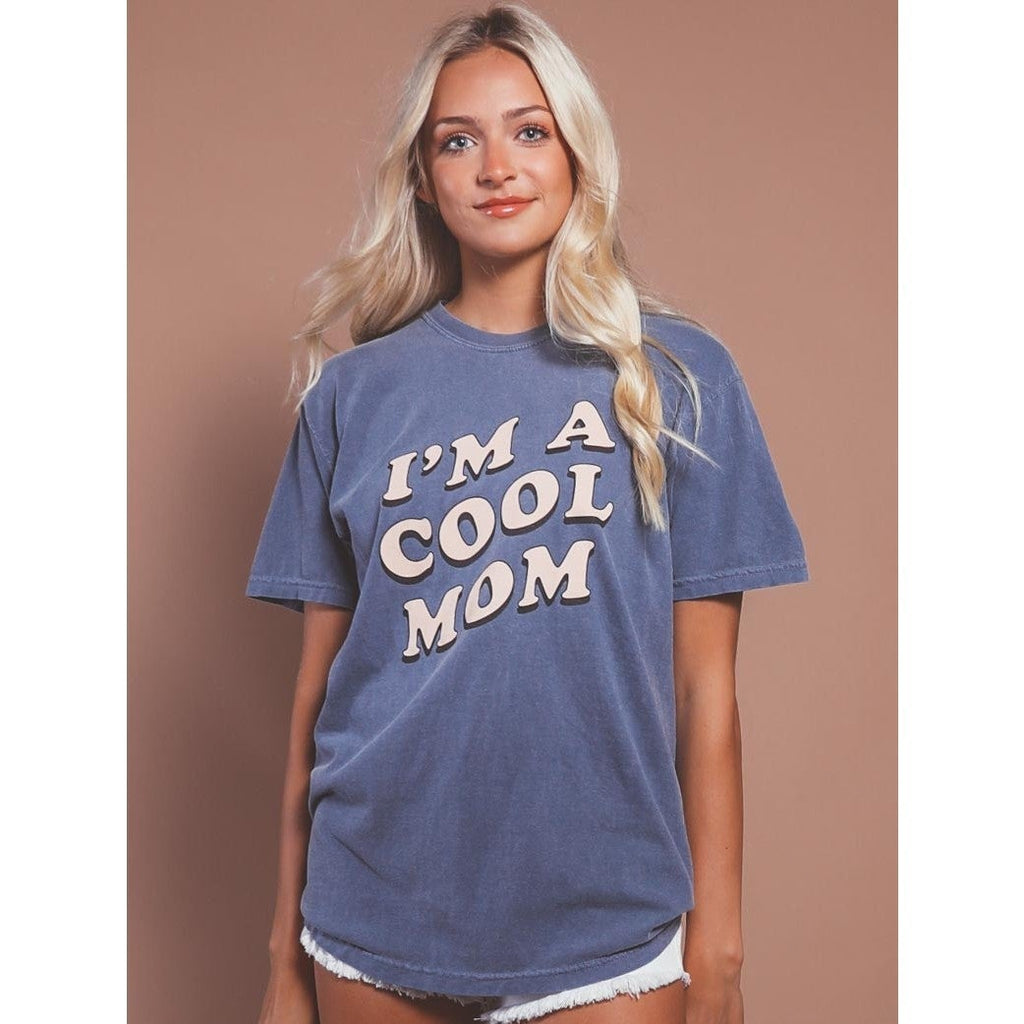 I'm a Cool Mom Tee