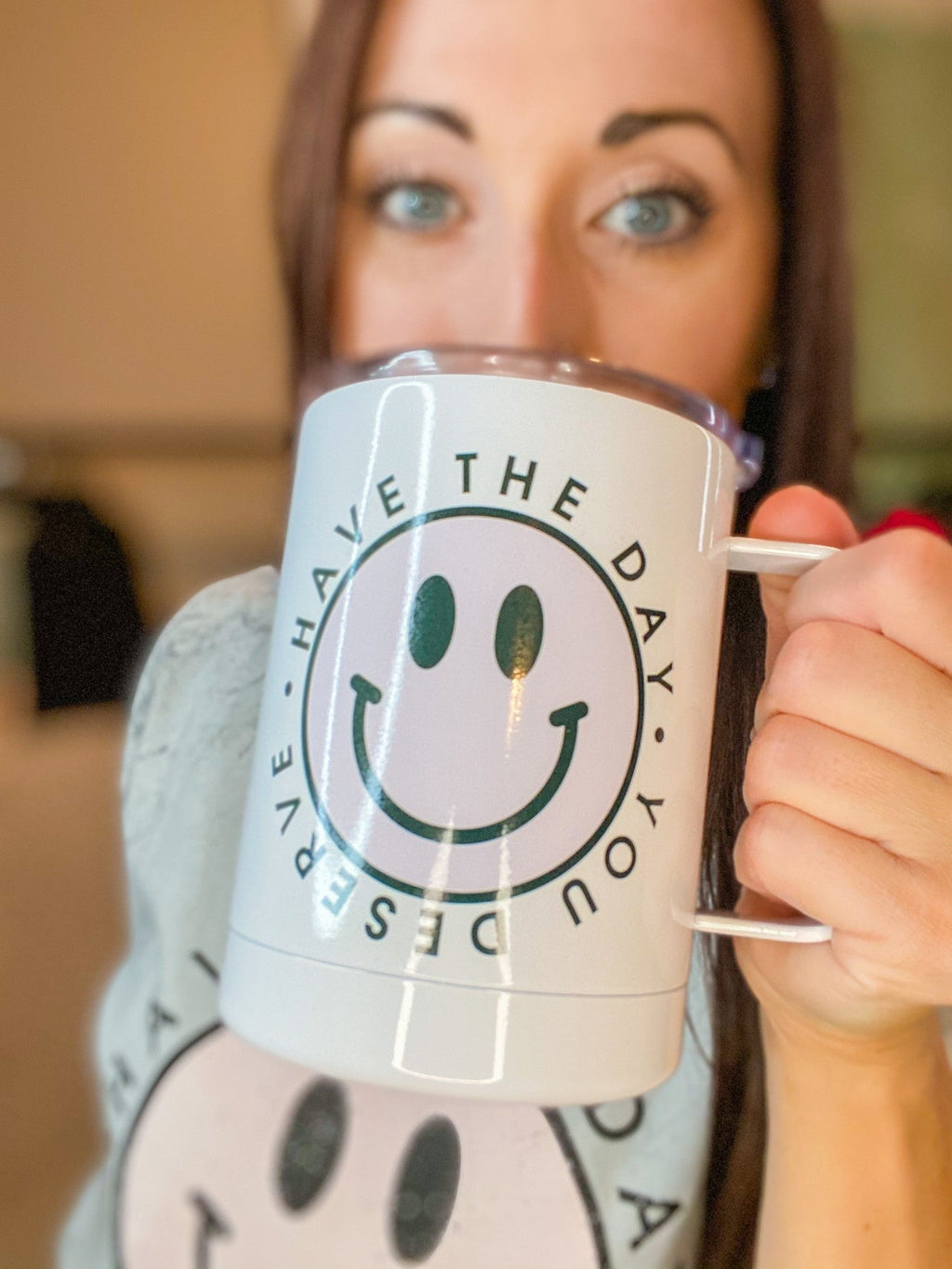 Have The Day You Deserve Mug