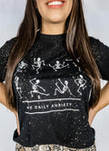 Daily Anxiety Bleached Tee
